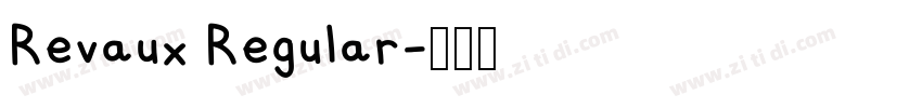 Revaux Regular字体转换